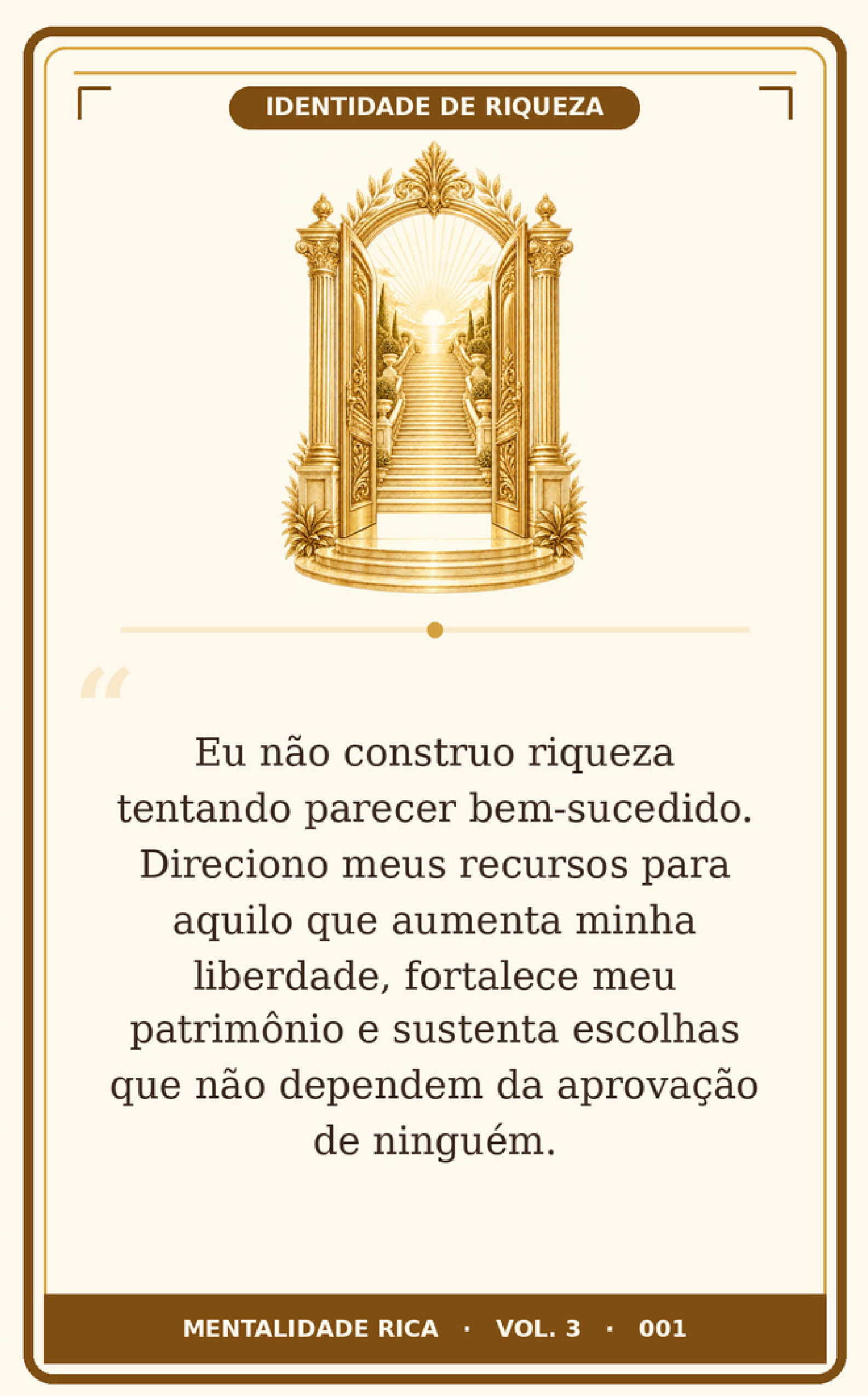 Card 001 — Identidade de Riqueza — Mentalidade Rica Vol. 3