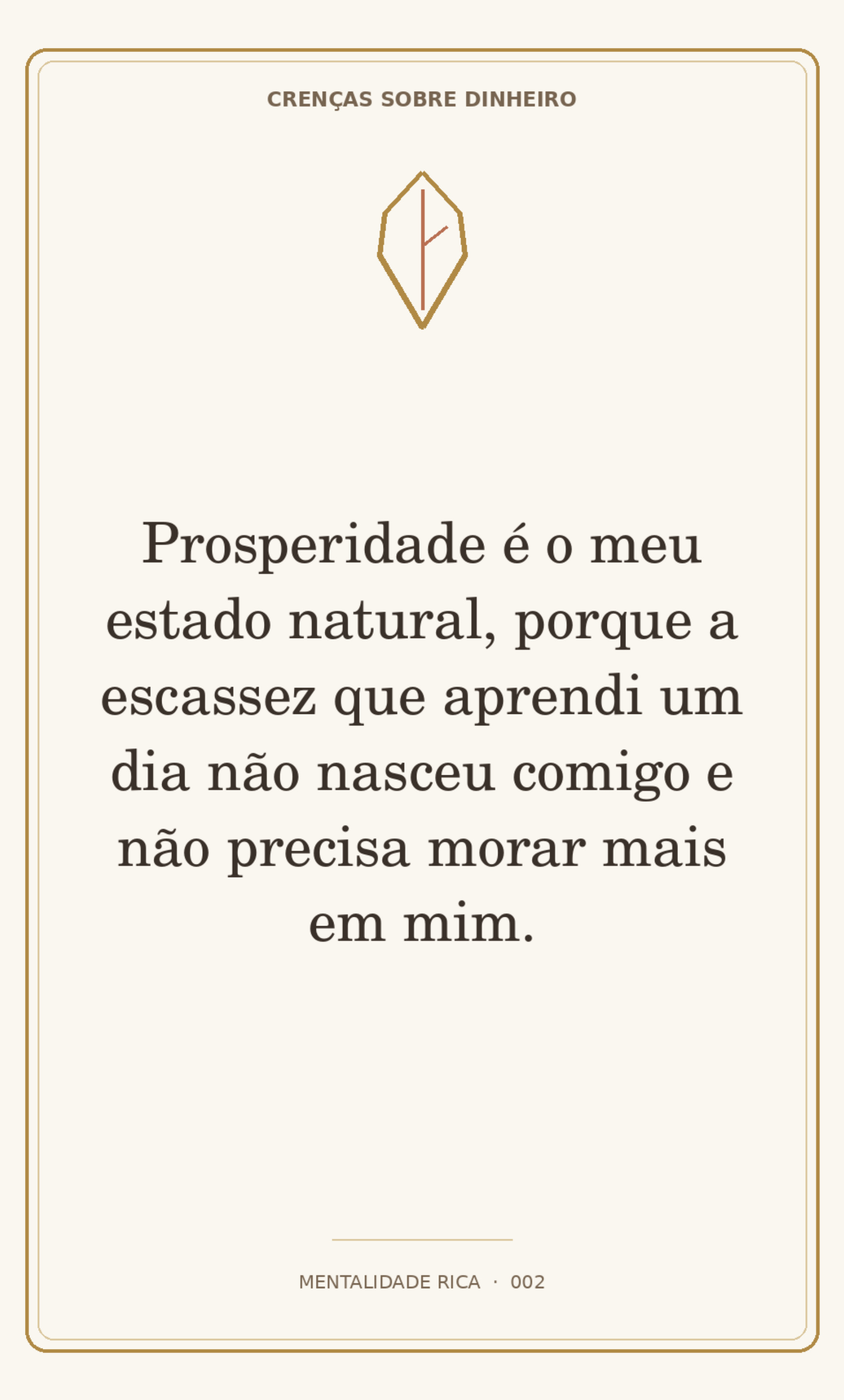 Card 002 — Crenças sobre Dinheiro — Mentalidade Rica